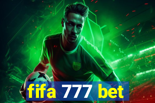 fifa 777 bet